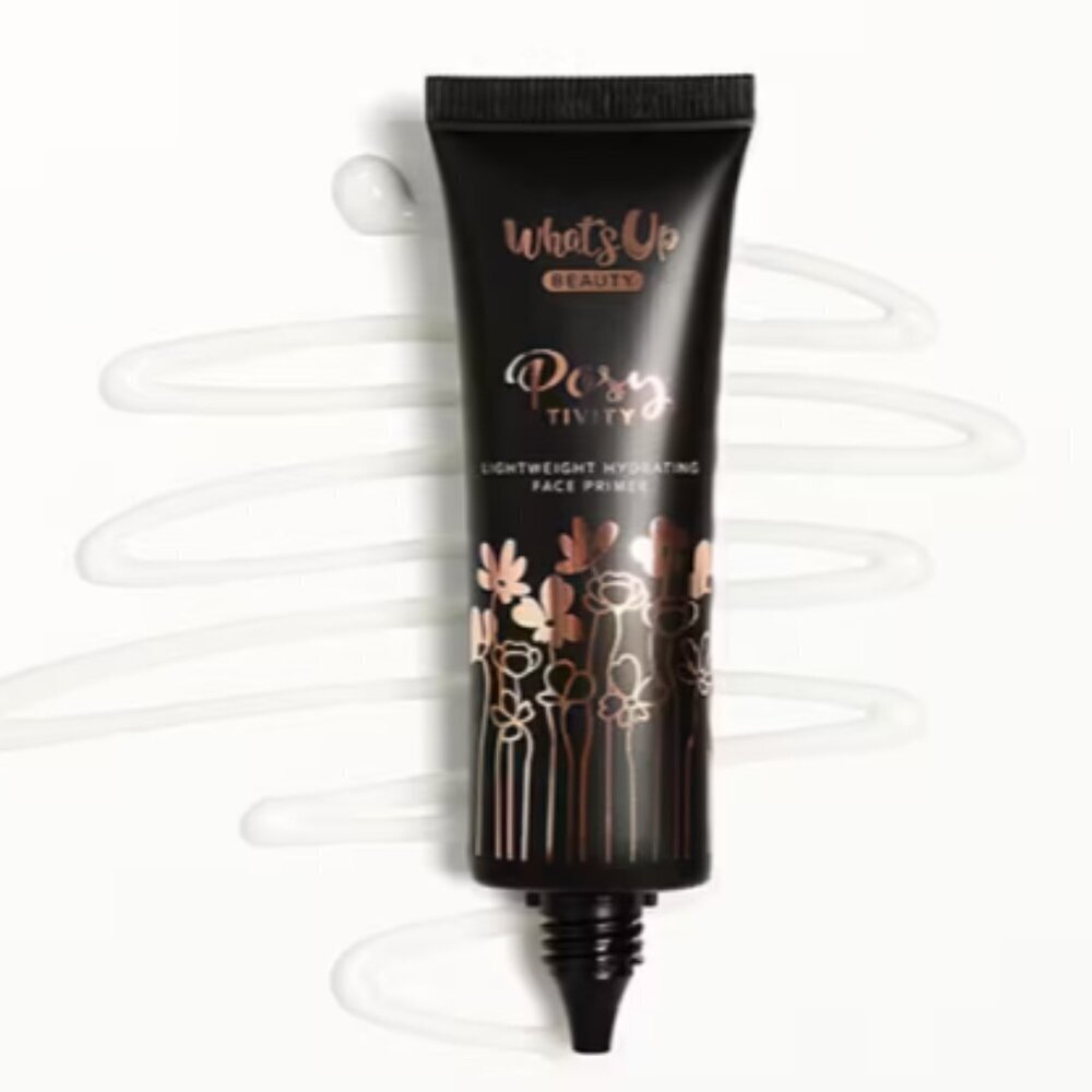 Whats Up Beauty | NEW Posy-tivity Lightweight Hydrating Face Primer, 30 ml